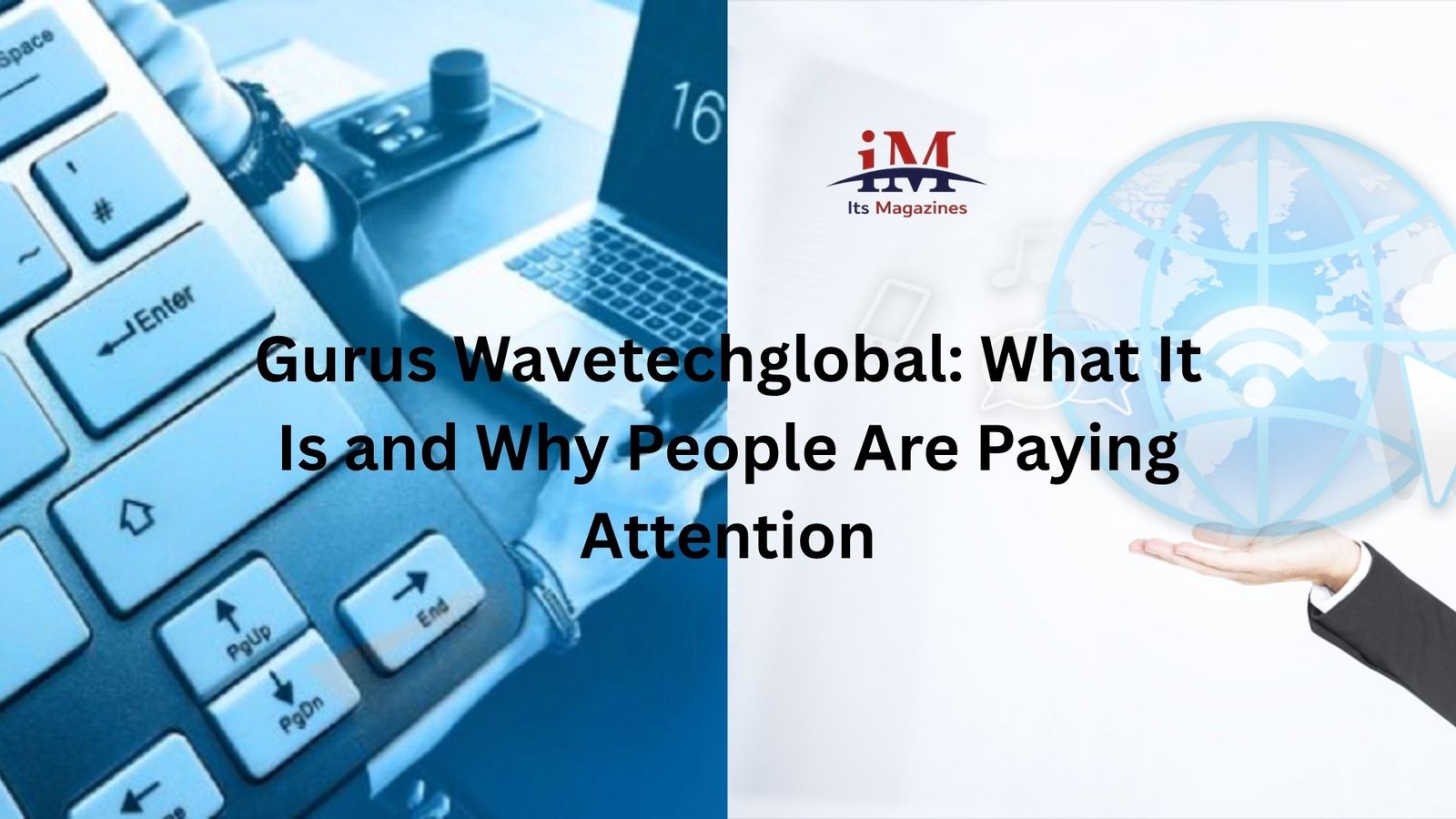 Gurus Wavetechglobal: What It Is and Why People Are Paying Attention
