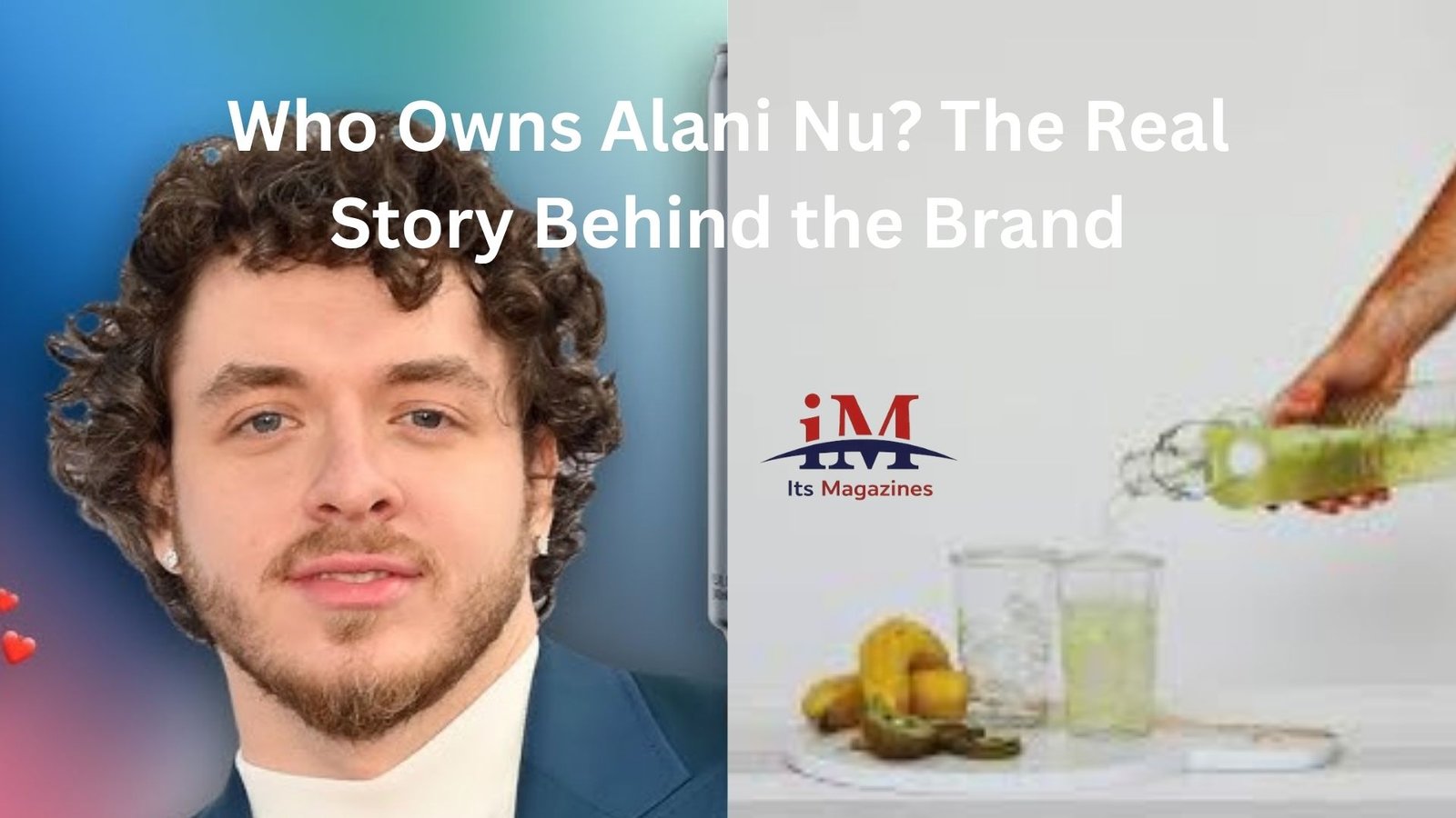 Who Owns Alani Nu? The Real Story Behind the Brand