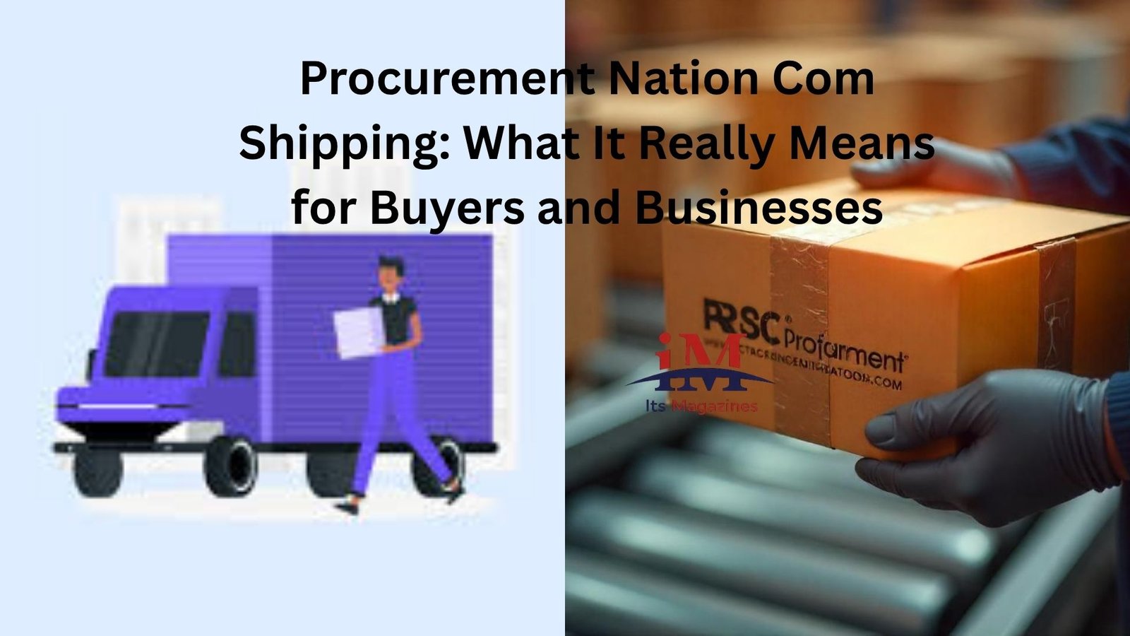 Procurement Nation Com Shipping: What It Really Means for Buyers and Businesses