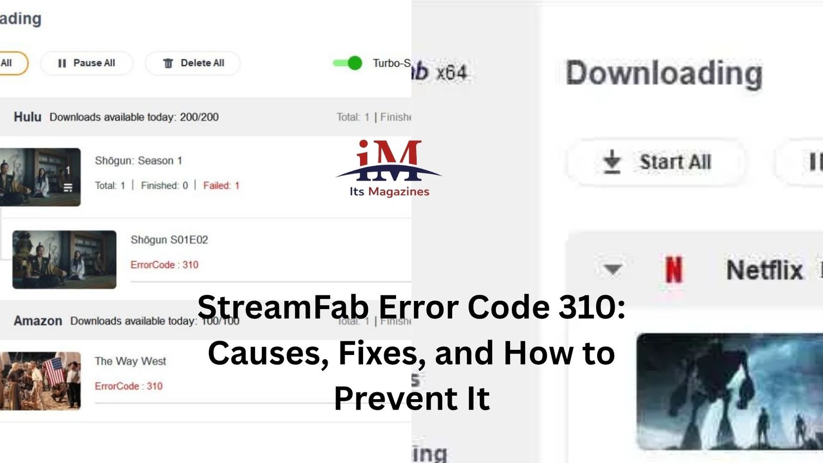StreamFab Error Code 310: Causes, Fixes, and How to Prevent It