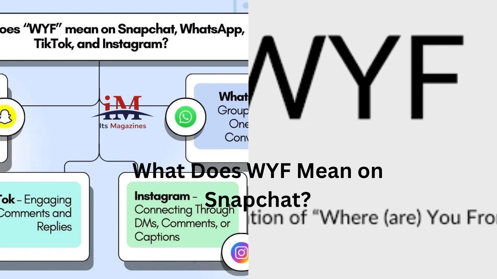 What Does WYF Mean on Snapchat?